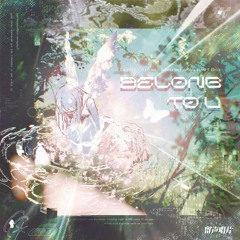 Bob Hou, HPEIRTAZ, brik, Layzzz, 桉奈Ariína - belong to u (Instrumental)