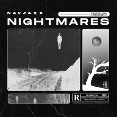 Navjaxx - Nightmares [HN Release]