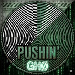 Pushin