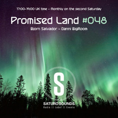 Promised Land 048 - 11/08/2025 - Danni Bigroom @Bakken - Saturo Sounds