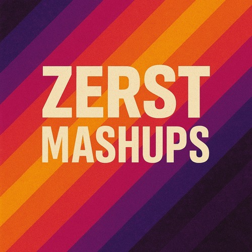 ZERST Mashups