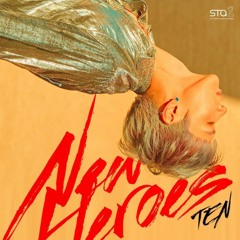 TEN- New Heroes