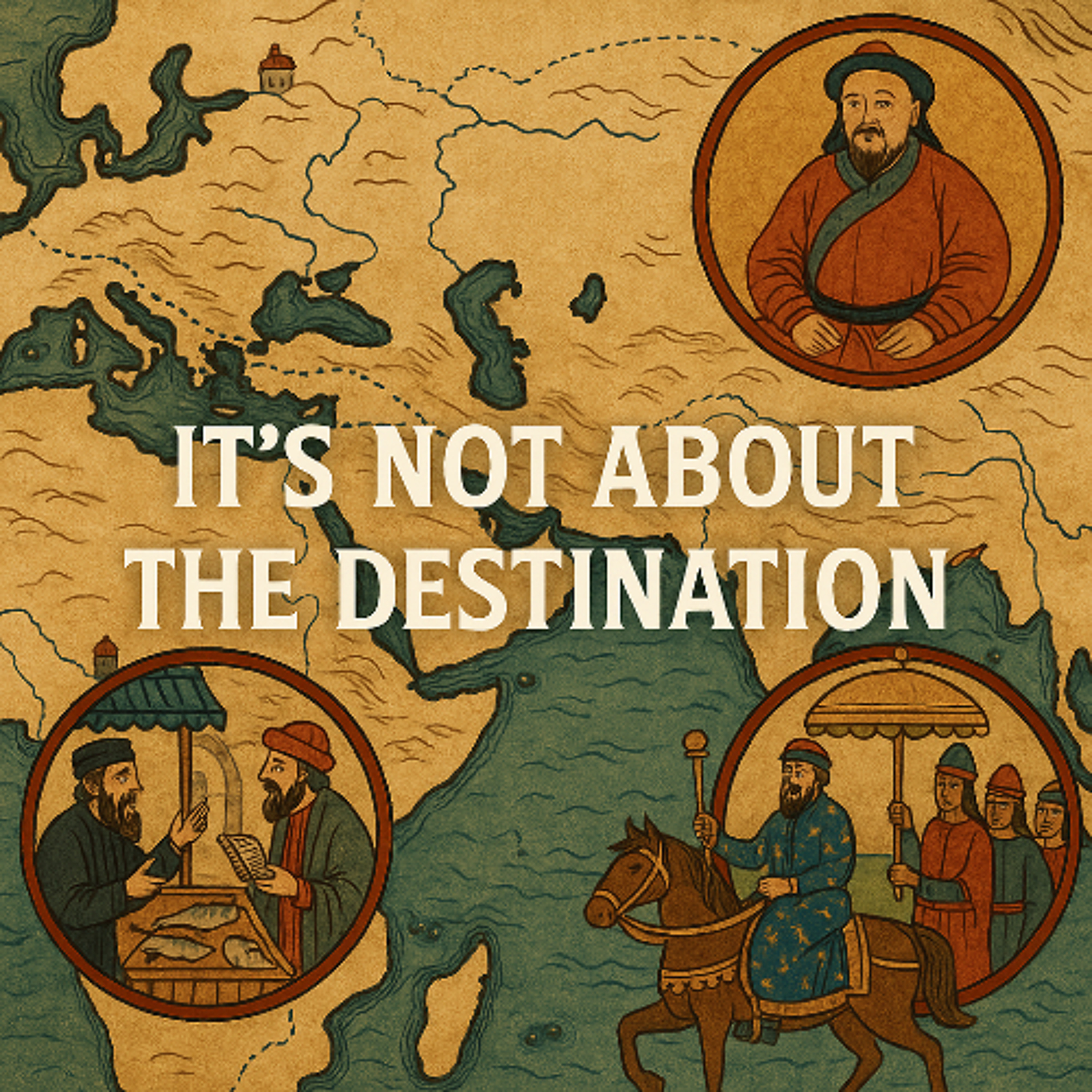 IT'S NOT ABOUT THE DESTINATION
