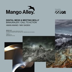 Premiere: Digital Mess & Meeting Molly - Binauraler [Mango Alley]
