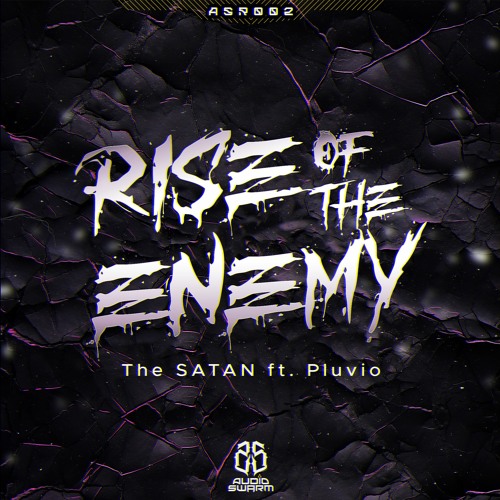 The SATAN - Enemy (Pluvio Remix)
