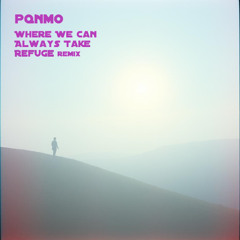 Where We Can Always Take Refuge Remix