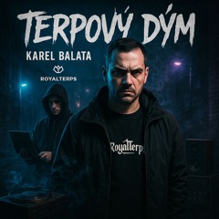 Karel Balata - Terpový Dým