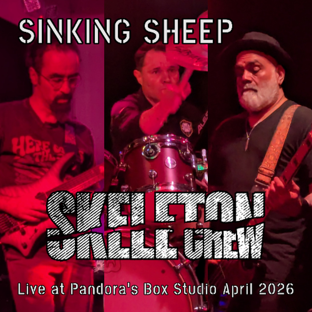 Sinking Sheep Stream Sinking Sheep - Live April 2026 by Skeleton Crew | Listen online ...