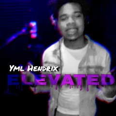 YMLHendrix- Elevated