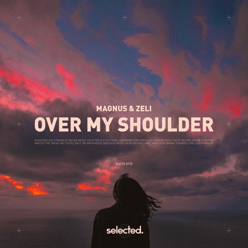 MAGNUS & Zeli - Over My Shoulder