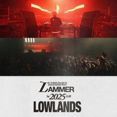 LAMMER - At Lowlands 2025