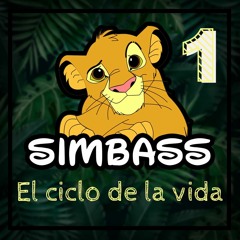 Simbass - El Ciclo De La Vida #1