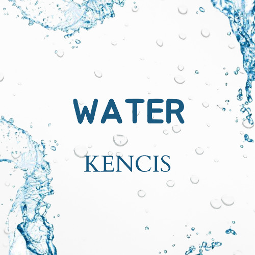 Water -SET - Kencis