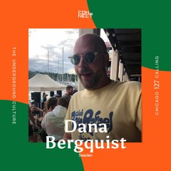 Dana Bergquist @ Chicago Calling #127 - Sweden