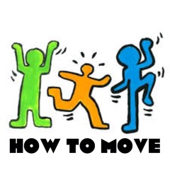 Let me show you how to move