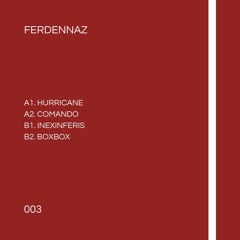 FERDENNAZ003 - Matias Ferdennaz - Hurricane EP