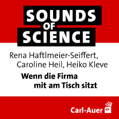 #230 Rena Haftlmeier-Seiffert, Caroline Heil, Heiko Kleve | Wenn die Firma mit am Tisch sitzt