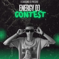 Energy DJ contest - D Cardona DJ