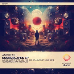 Andreas J - Echoes Of A Summer Long Gone (Original Mix) [ESH374]