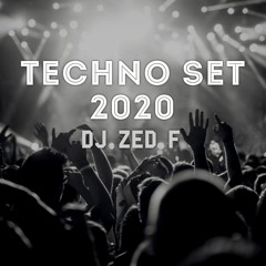 Techno Set 2020 - DJ Zed f