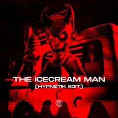 FREE DL | DROS - THE ICECREAM MAN [HYPNØTIK EDIT]