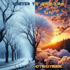Winter To Spring