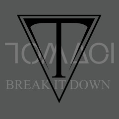 Break It Down