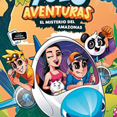 [Read] EBOOK 📃 Yolo Aventuras 2. El misterio del Amazonas (Spanish Edition) by  Los