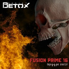 Fusion Prime Vol. 16 DJ Betox (2023)