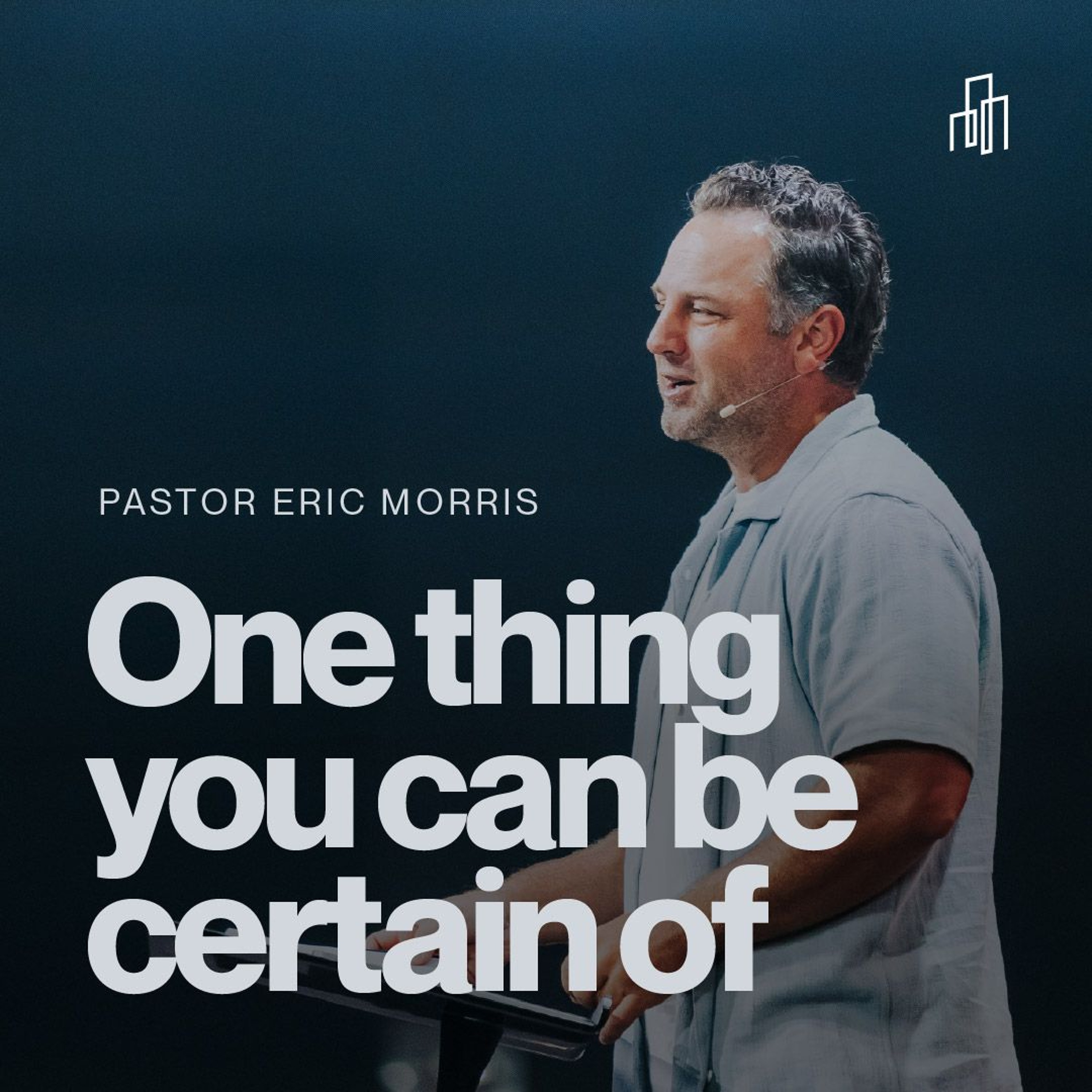 The book of Luke: One thing you can be certain of | Ps Eric Morris episode artwork