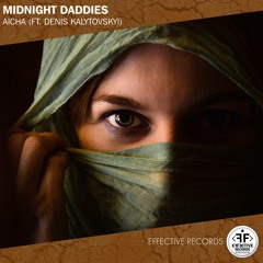 Midnight Daddies - Aicha (ft. Denis Kalytovskyi)