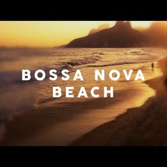 Bossa Nova Beach