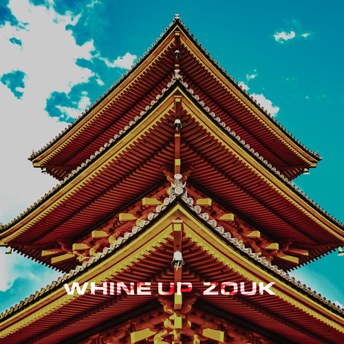 whine up zouk