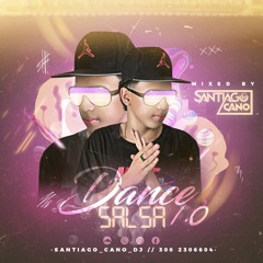 DANCE SALSA 1.0 (SANTIAGO CANO DJ)