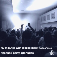 funk party interludes - dj nice mask