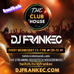 The Club-House by DJ FrankEC on Phatsoundz Radio (4-23-25)