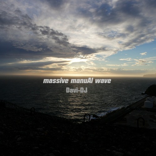 massive manuAl wave (OSC166)