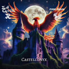 Josh Castell & Fire Onyx - Castell Onyx