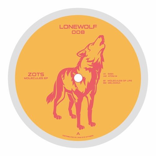 Premiere: A1 - Zots - Sign [LONEWOLF008]
