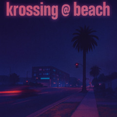 Krossing @ Beach Blvd