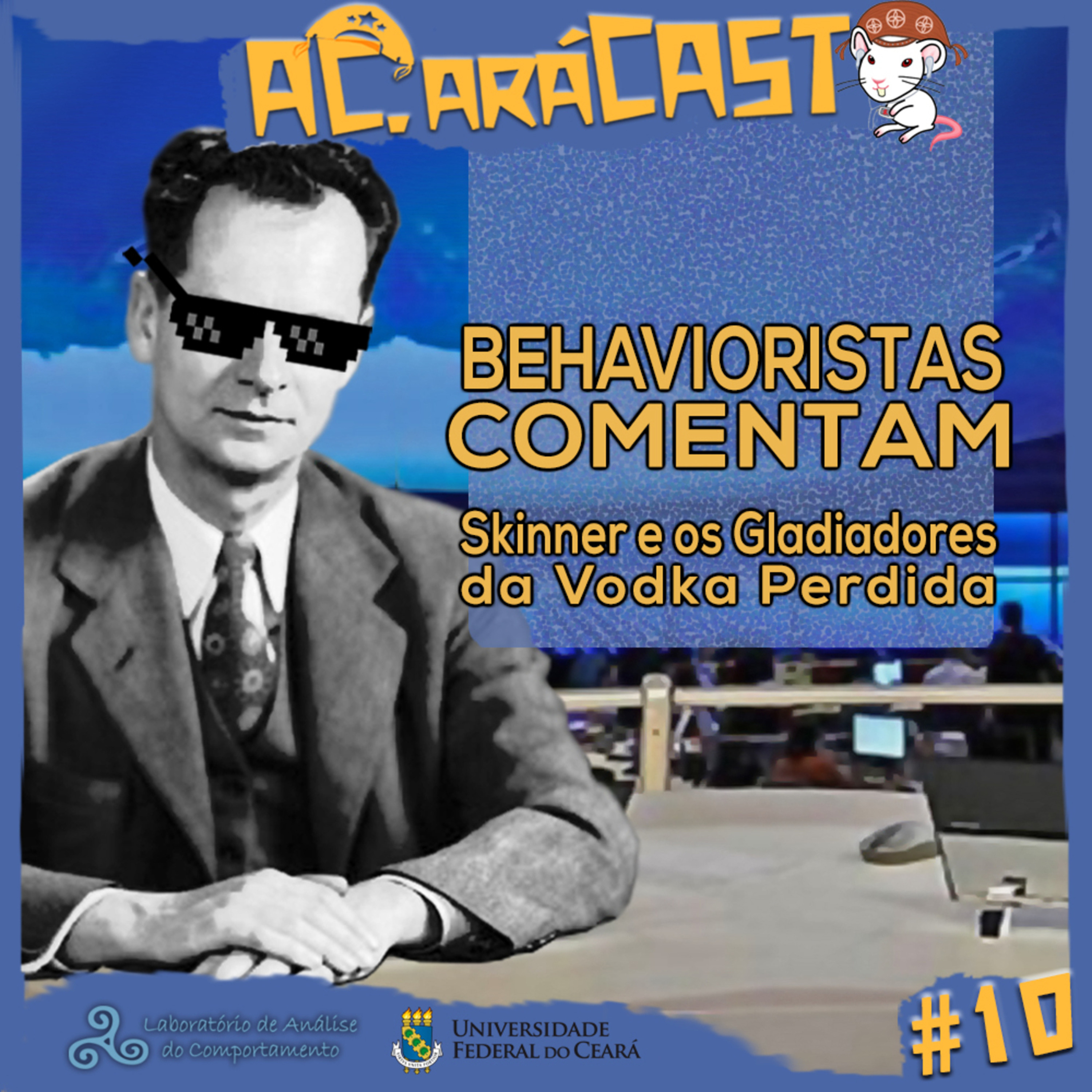 ACearáCAST análise do comportamento e humor cearense