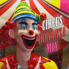 Circus Bonanza Mix