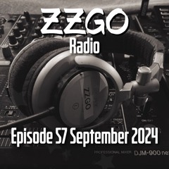 ZZGO Radio Episode 57 - September 2024
