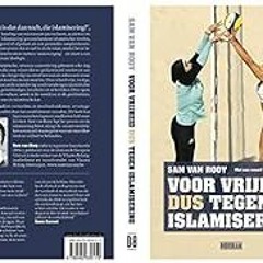 [GET] PDF EBOOK EPUB KINDLE Voor vrijheid dus tegen islamisering (Dutch Edition) by S