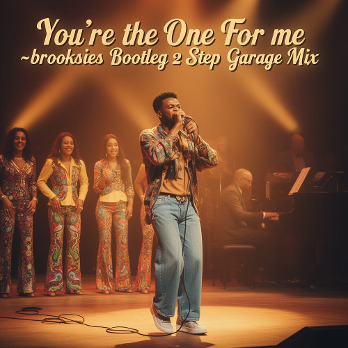 Stream Your The One For Me Brooksies Bootleg 2 Step Piano Mix By stream-your-the-one-for-me-brooksies-bootleg-2-step-piano-mix-by