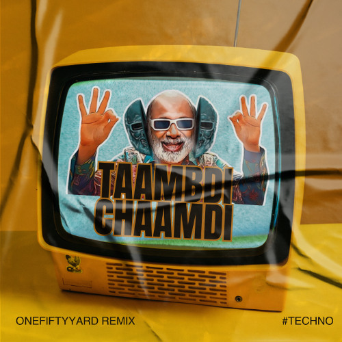 Kratex Shreyas - Taambdi Chaamdi (Techno Remix)