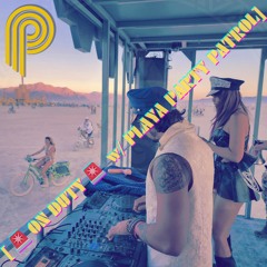 🚨 On Duty 🚨 [ PLAYA PARTY PATROL Mutant Vehicle @ Burning Man 2023 ]