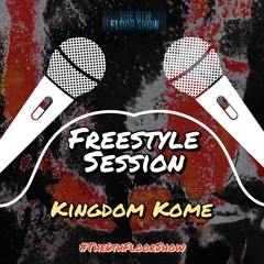 Kingdom Kome Freestyle