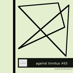 Against Tinnitus # 65 A.1 -> b.1