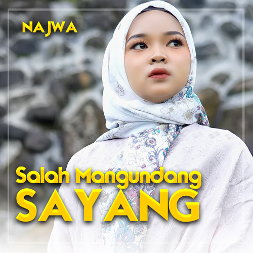 Salah Mangundang Sayang